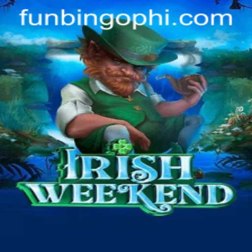 Discover the Exciting World of IrishWeekend: Fun, Bingo, and Tradition