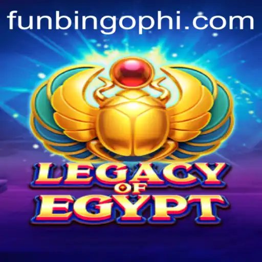 Explore the Thrilling World of LegacyOfEgypt with FunBingo.COM
